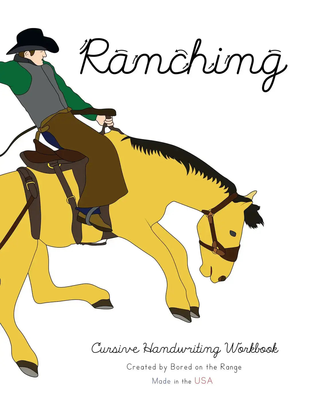 Ranching: Cursive Handwriting Workbook Front