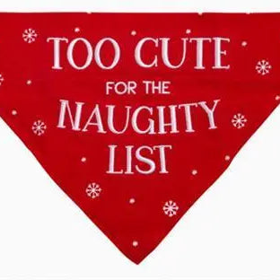 "Too Cute for the Naughty List" Dog Bandana Dog