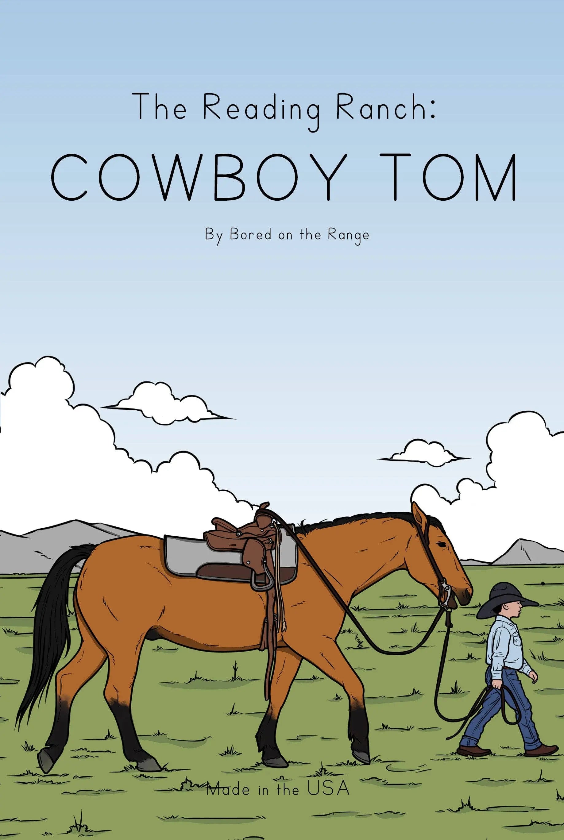 The Reading Ranch: Cowboy Tom front