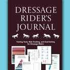 Dressage Rider's Journal (New Edition)