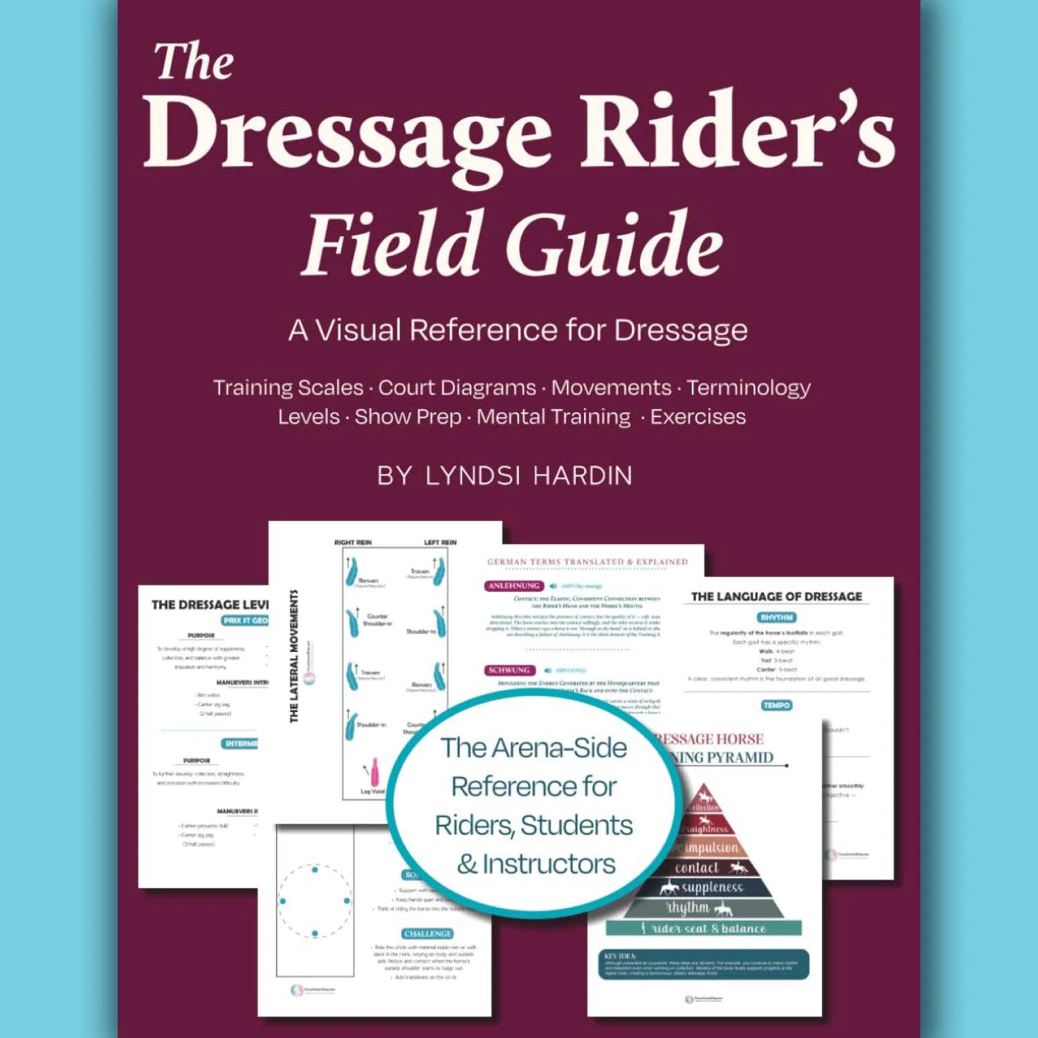 The Dressage Rider's Field Guide