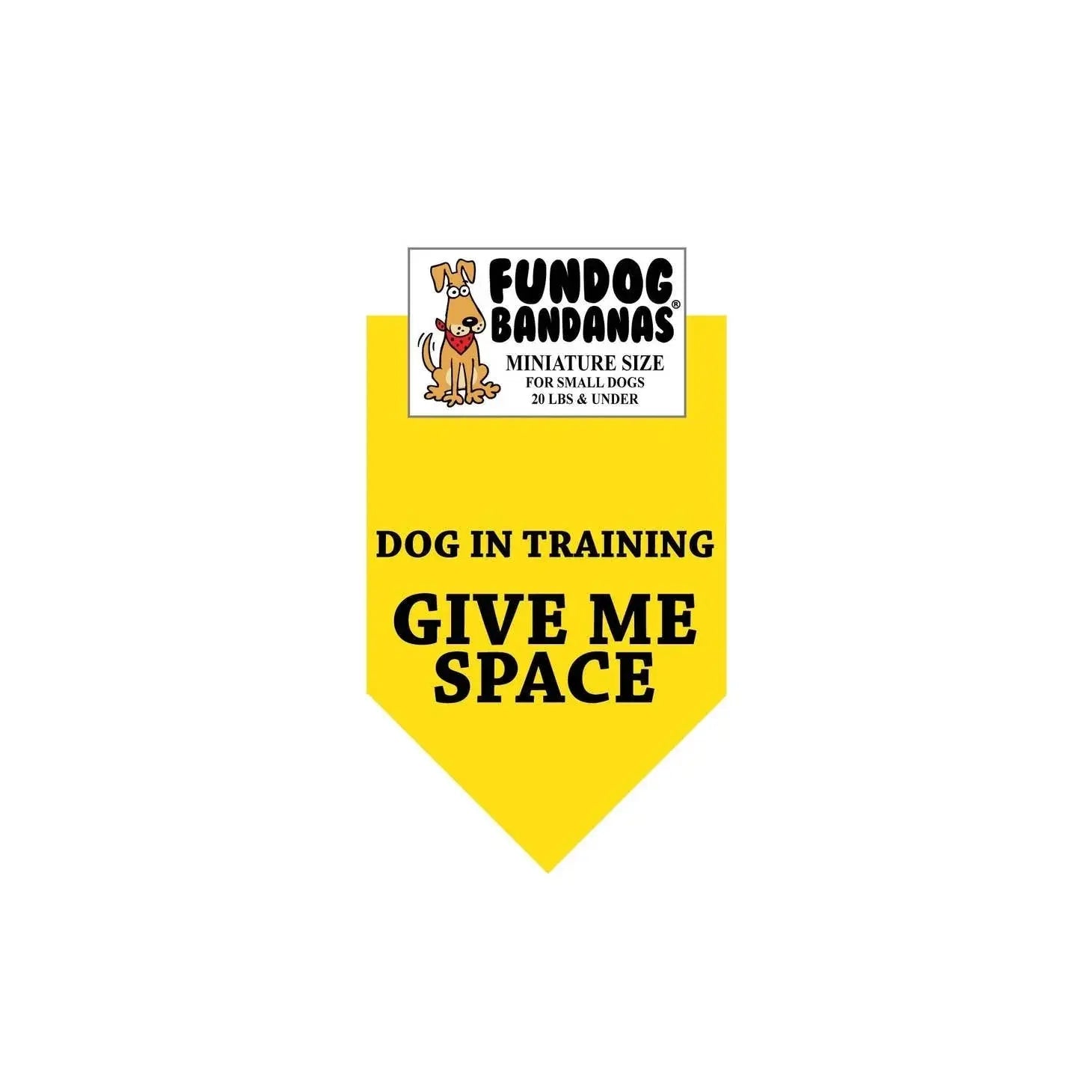 Dog in Training Give Me Space Bandana - Yellow Only - Made in USA Dog