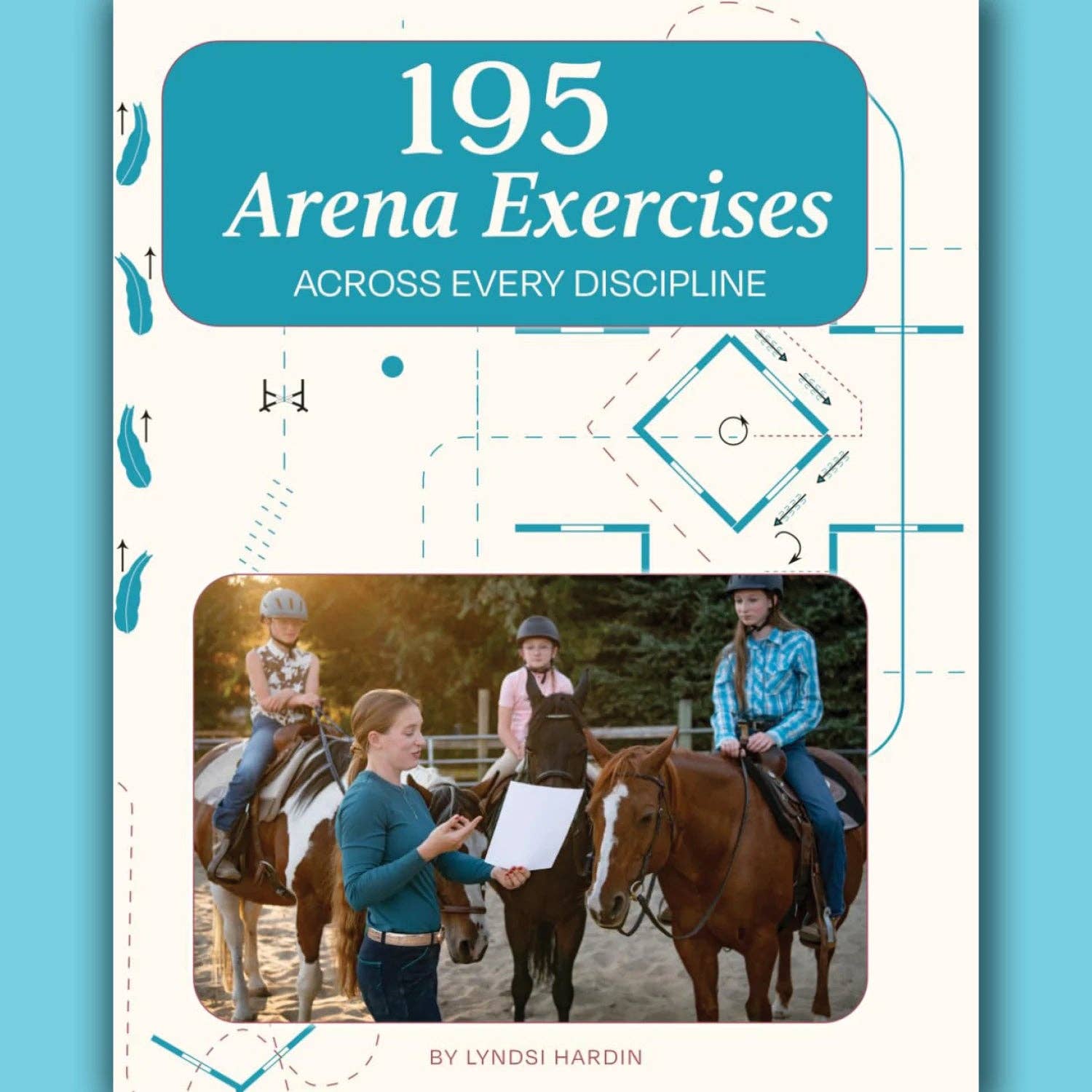 195 Arena Exercises Across Every Discipline