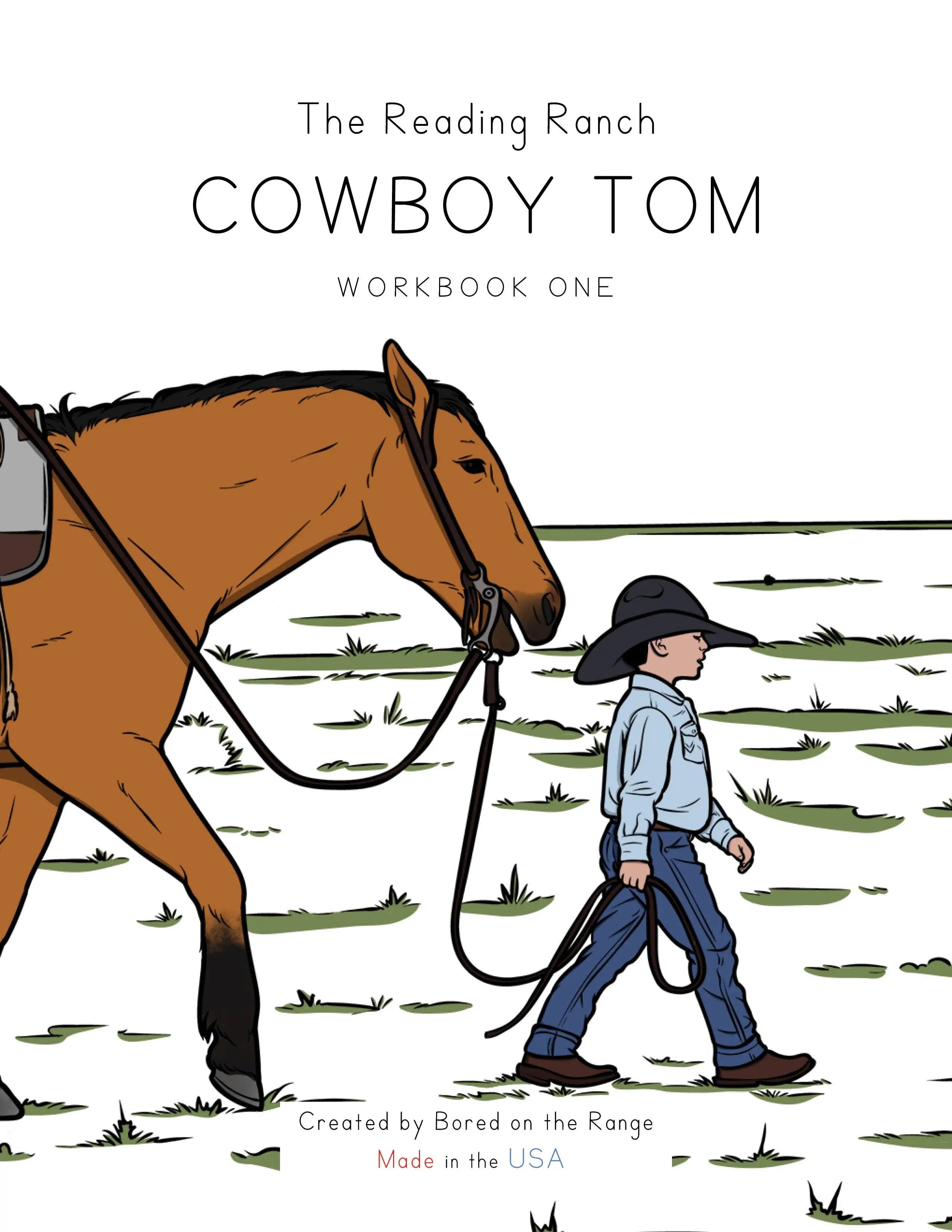 The Reading Ranch Cowboy Tom: Workbook One Front