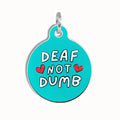 Dog ID Tag with Personalized QR Code - Deaf not Dumb